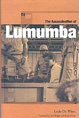 Le livre du sociologue belge Ludo de Witte révéla dans quelles conditions était mort Lumumba 
