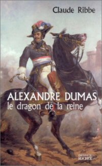 Le livre de Claude Ribbe consacr au gnral Dumas