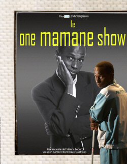 L'affiche du spectacle, le "One Mamane Show"