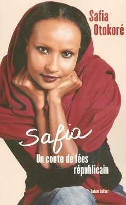  Safia, un conte de fe rpublicain  de Safia Otokor