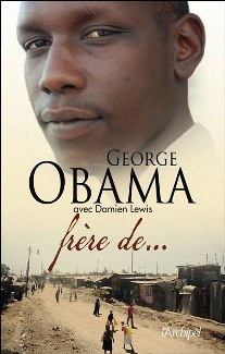 Essai autobiographique de George Obama, paru en novembre 2010 