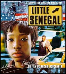 "Little Senegal"ralis par Rachid Bouchareb en 2001