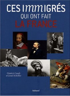 'Ces immigrés qui ont fait la France'