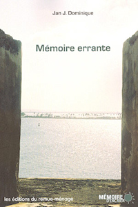 ''Memoire errante''